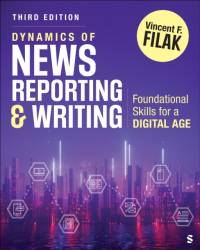 Dynamics of News Reporting and Writing av Vincent F. Filak