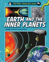 The Space Traveller's Guide: Earth and the Inner Planets av Giles Sparrow