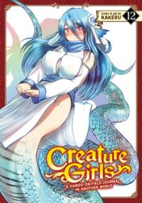 Creature Girls: A Hands-On Field Journal in Another World Vol. 12 av Kakeru