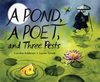 A Pond, a Poet, and Three Pests av Caroline Adderson