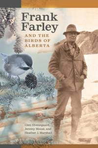 Frank Farley and the Birds of Alberta av Glen (Professor Hvenegaard