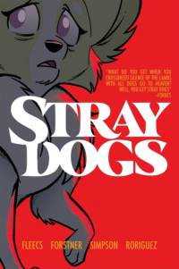 Stray Dogs: Omnibite Edition av Tony Fleecs