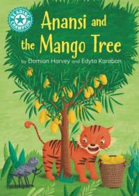 Reading Champion: Anansi and the Mango Tree av Damian Harvey
