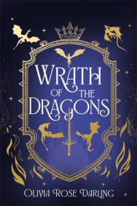 Wrath of the Dragons av Olivia Rose Darling