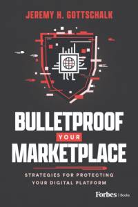Bulletproof Your Marketplace av Jeremy H. Gottschalk
