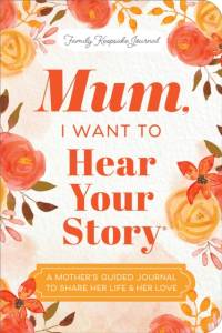 Mum, I Want to Hear Your Story (Expanded Edition) av Jeffrey Mason