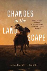 Changes in the Landscape av Jens Andermann