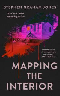 Mapping the Interior av Stephen Graham Jones