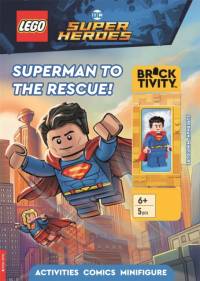 LEGO® DC Super Heroes: Superman to the Rescue Activity Book (with Superman™ minifigure) av LEGO®