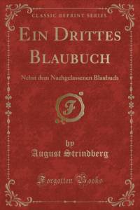 Ein Drittes Blaubuch av August Strindberg