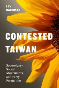Contested Taiwan av Lev Nachman