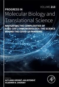 Navigating the Complexities of SARS-CoV-2 Immunobiology