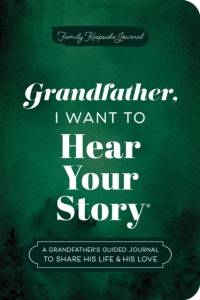Grandfather, I Want to Hear Your Story (Expanded Edition) av Jeffrey Mason