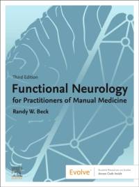 Functional Neurology for Practitioners of Manual Medicine av Randy W. (Senior Lecturer Beck