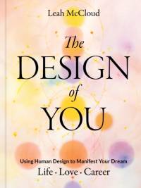 The Design of You av Leah McCloud