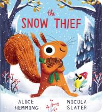The Snow Thief (CBB) av Alice Hemming