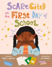 Scarecited on the First Day of School av Alliah L Agostini