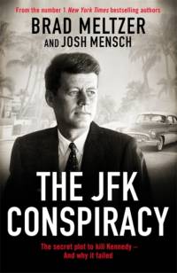 The JFK Conspiracy av Brad Meltzer