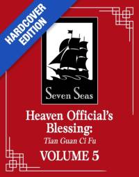 Heaven Official's Blessing: Tian Guan Ci Fu (Deluxe Hardcover Novel) Vol. 5 av Mo Xiang Tong Xiu