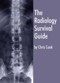The Radiology Survival Guide av Chris Cook