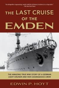 The Last Cruise of the Emden av Edwin P. Hoyt