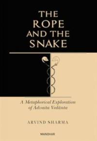 The rope and the snake av Arvind Sharma