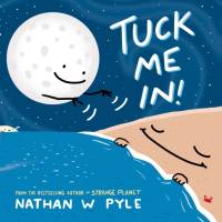 Tuck Me In av Nathan W. Pyle
