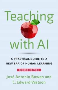 Teaching with AI av Jose Antonio Bowen