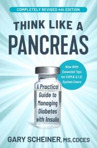 Think Like a Pancreas (4th Edition) av Gary Scheiner