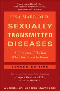 Sexually Transmitted Diseases: A Physician Tells You What You Need to Know av Lisa Marr