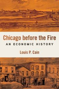 Chicago Before the Fire av Louis P. Cain