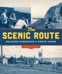 The Scenic Route av Arnold R. Alanen