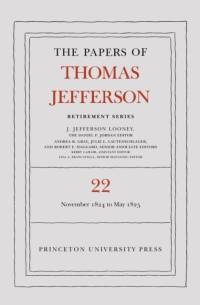 The Papers of Thomas Jefferson, Retirement Series, Volume 22 av Thomas Jefferson