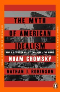 The Myth of American Idealism av Noam Chomsky