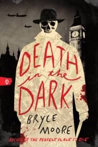 Death in the Dark av Bryce Moore