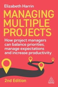 Managing Multiple Projects av Elizabeth Harrin