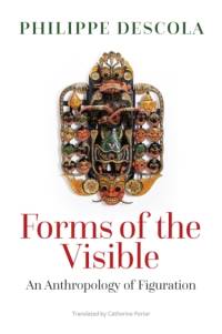 Forms of the Visible av Philippe Descola