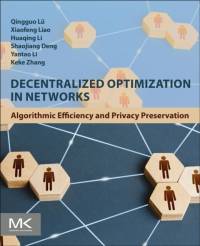 Decentralized Optimization in Networks av Qingguo Lu