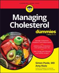 Managing Cholesterol For Dummies av Simon Poole