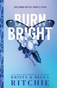 Burn Bright av Krista Ritchie