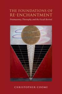 The Foundations of Re-Enchantment av Coome