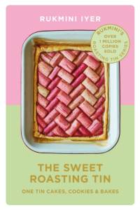 The Sweet Roasting Tin af Rukmini Iyer